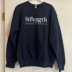 Strength crewneck!